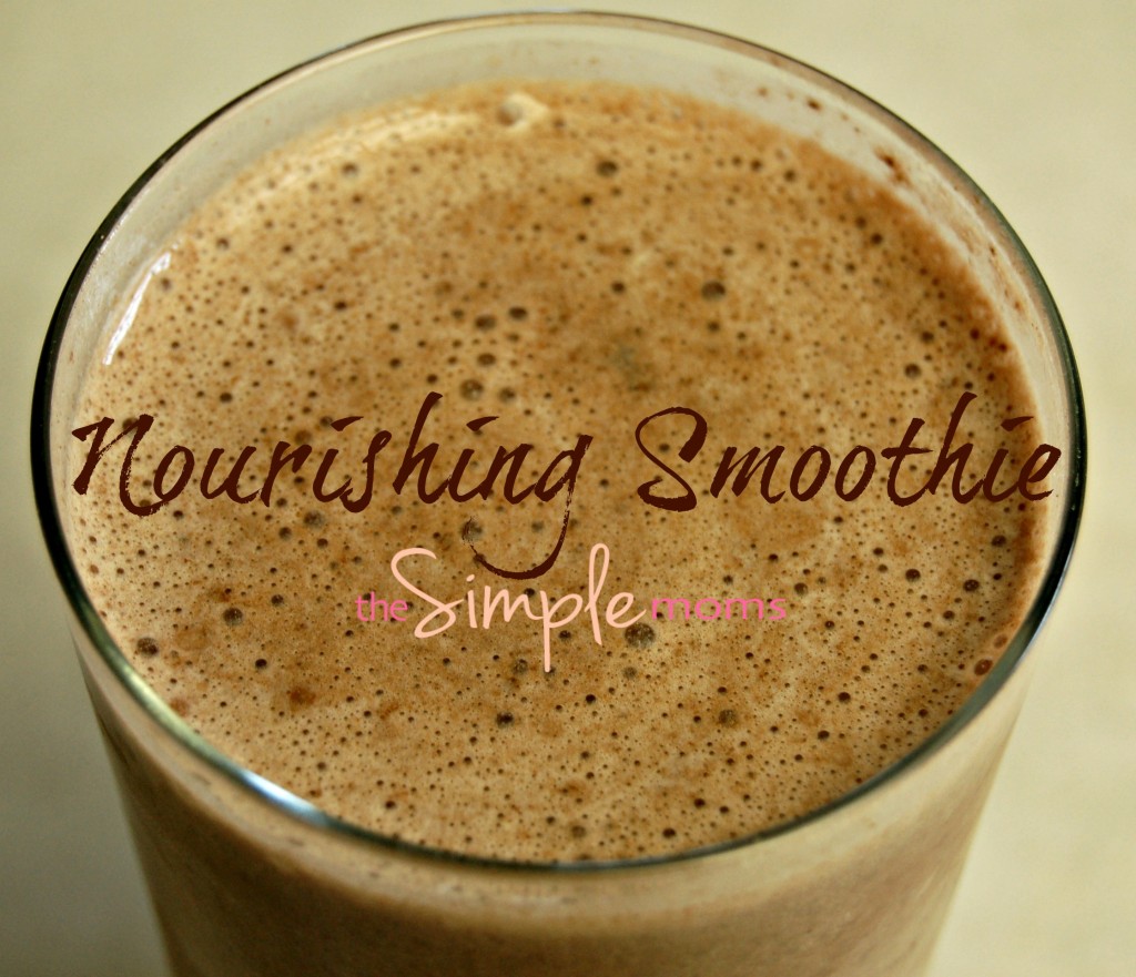 a simple real food recipe :: nourishing smoothie :: perfect breakfast or lunch